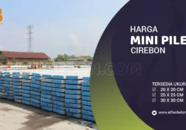 Harga Mini Pile Cirebon