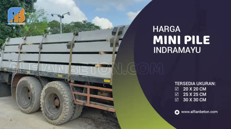 Harga Mini Pile Indramayu