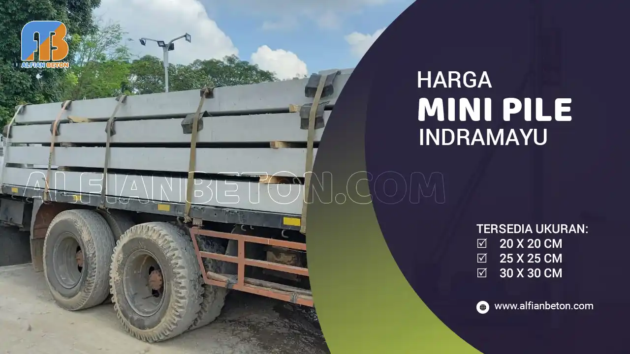 Harga Mini Pile Indramayu