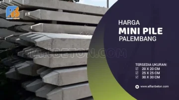 Harga Mini Pile Palembang