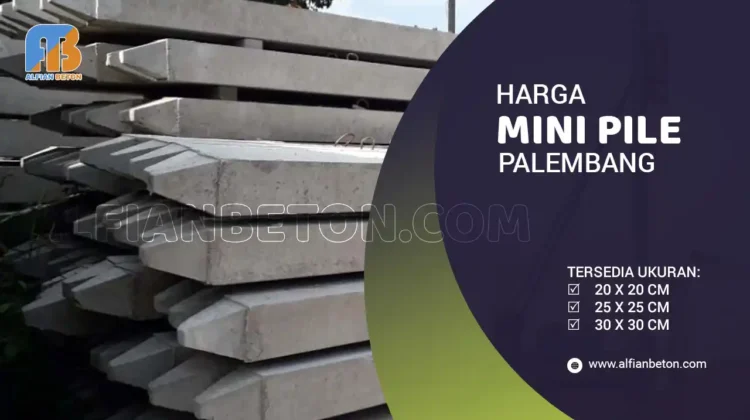 Harga Mini Pile Palembang