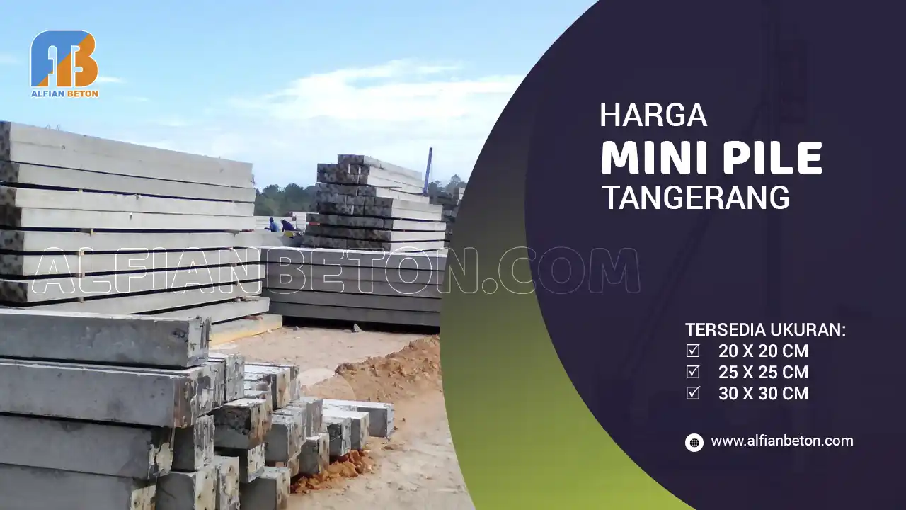 Harga Mini Pile Tangerang
