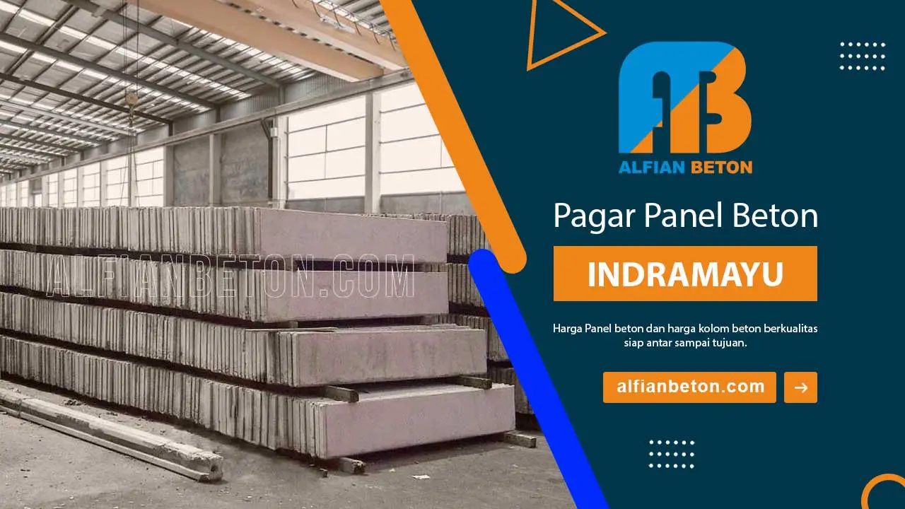 Harga Pagar Panel Beton INDRAMAYU