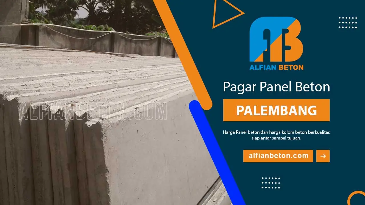 Harga Pagar Panel Beton PALEMBANG