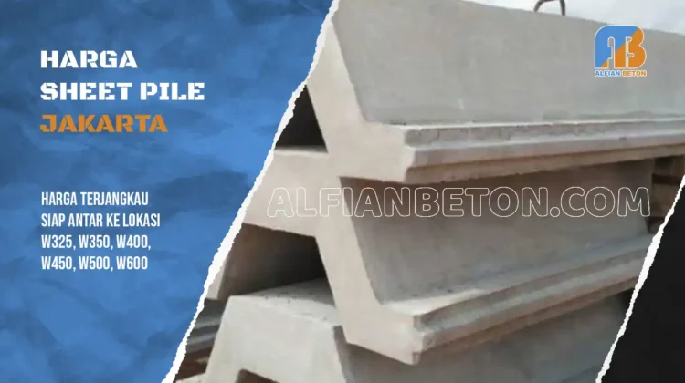 Harga Sheet Pile Jakarta