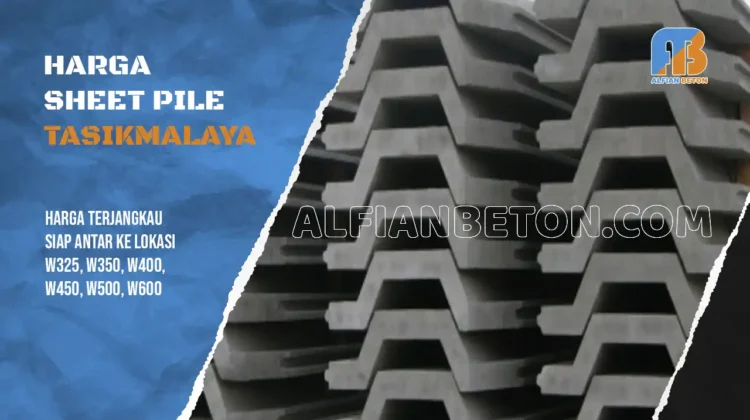 Harga Sheet Pile Tasikmalaya