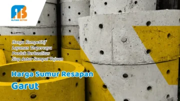 Harga Sumur Resapan Garut