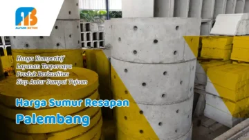 Harga Sumur Resapan Palembang
