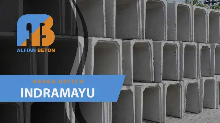 Harga Uditch Indramayu