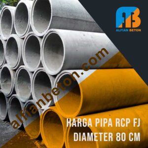 Produk Harga Pipa RCP FJ Diameter 80 Cm